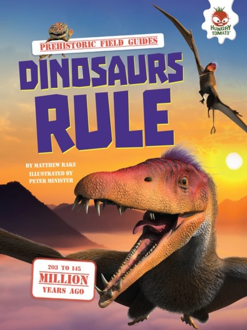 Title details for Dinosaurs Rule by Matthew Rake - Available